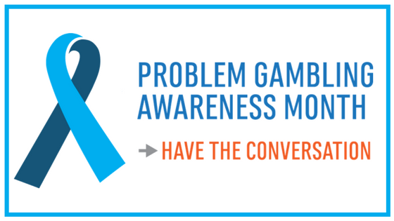 A blue ribbon with the words, "Problem Gambling Awareness Month. Have the Conversation."