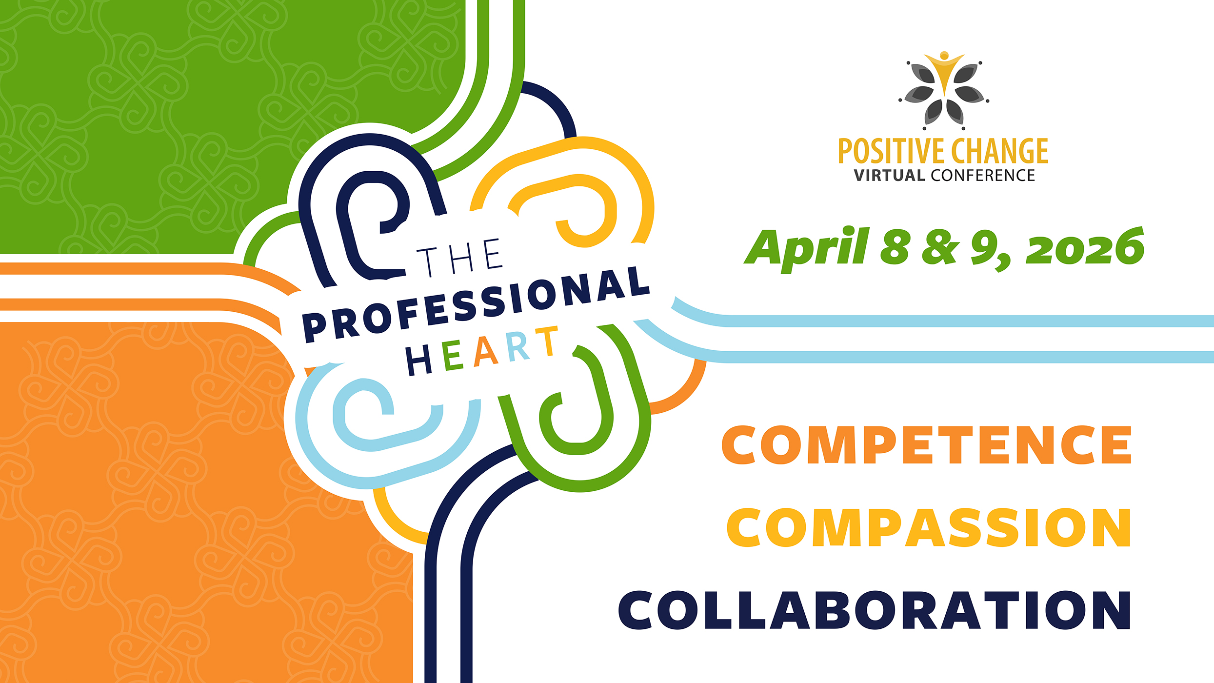 Colorful, intertwined lines intersect. The Professional Heart: Competence, Compassion and Collaboration Conference. April 8 and 9, 2026.